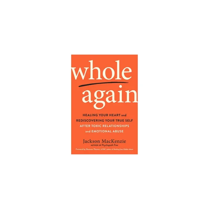 Whole Again – Book by Jackson MacKenzie